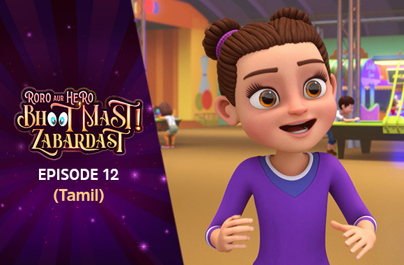 Ep 12 - Roro ka birthday (Tamil)