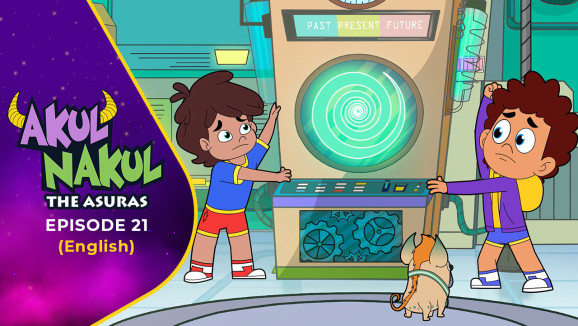 EP21 Saniya's Time Machine (English)