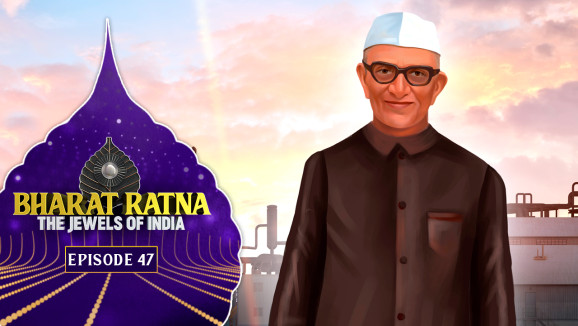 EP 47 - Morarji Desai