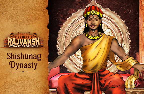 E2 - Shishunag Rajvansh