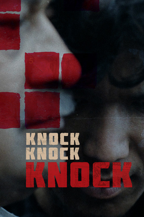 Knock Knock Knock