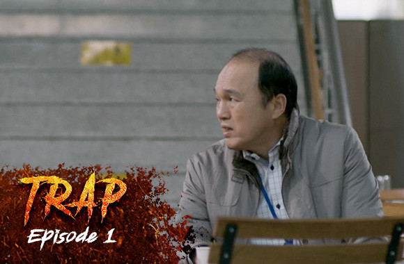 Ep 1 - Trap