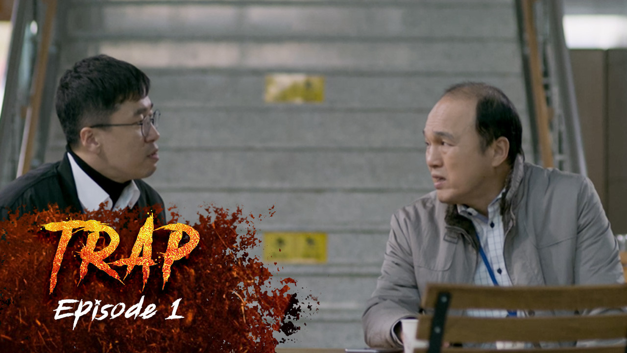 Ep 1 - Trap