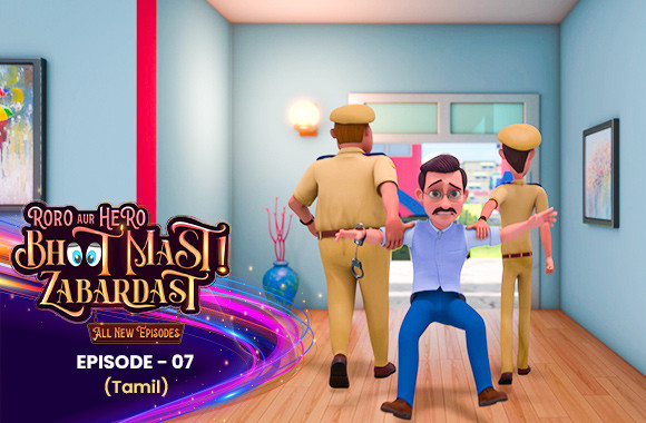 E7 - Roros Dad Arrested (Tamil)