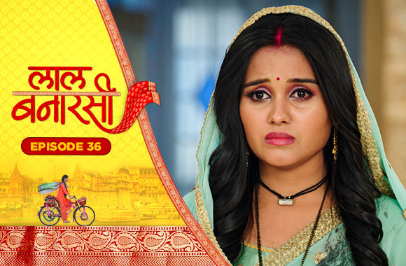 E36 - Laal Banarasi