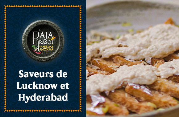 E4 - Flavours from Lucknow and Hyderabad (French)