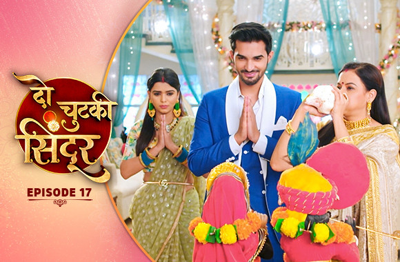 E17 - Do Chutki Sindoor