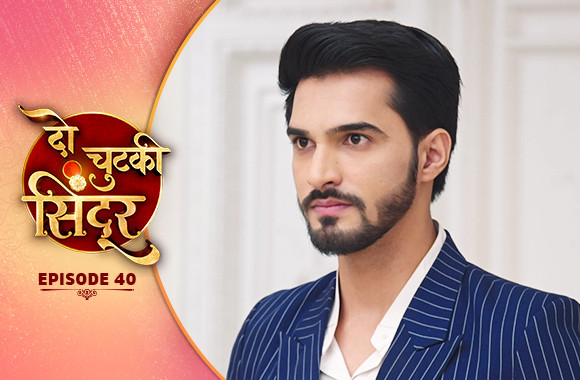 E40 - Do Chutki Sindoor