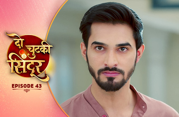 E43 - Do Chutki Sindoor