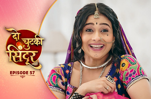 E57 - Do Chutki Sindoor