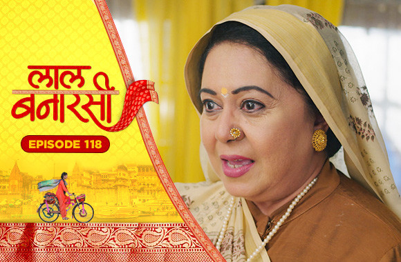 E118 - Laal Banarasi