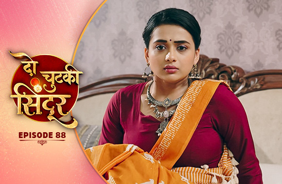 E88 - Do Chutki Sindoor