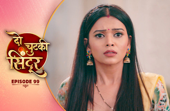 E99 - Do Chutki Sindoor