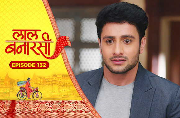 E132 - Laal Banarasi