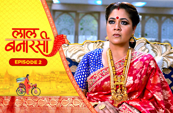 Watch Laal Banarasi Tv Show Online | E72 | EPIC ON